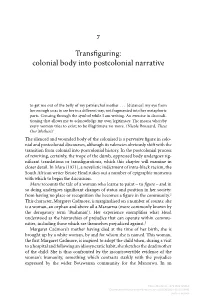 Colonial Body Into Postcolonial Narrative