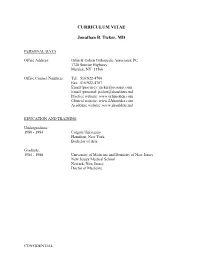 CURRICULUM VITAE Jonathan B. Ticker, MD