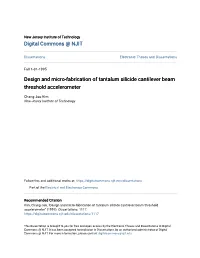 Design and Micro-Fabrication of Tantalum Silicide Cantilever Beam Threshold Accelerometer