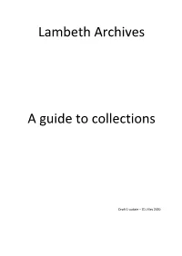 Lambeth Archives a Guide to Collections
