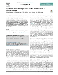 Synthesis of Modified Proteins Via Functionalization of Dehydroalanine