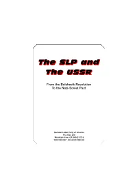 The SLP and the USSR Alist Tendency” in the World Socialist Movement in the Wake of the Col- Lapse of the Second International