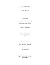 Armenian Orchestral Music Tigran Arakelyan a Dissertation Submitted