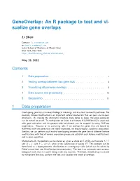 Geneoverlap: an R Package to Test and Vi- Sualize Gene Overlaps