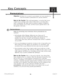Key Concepts 8-3 Permutations Objective Introduce the Concept of a Permutation and Teach Students to Count the Number of Permutations in Various Problems