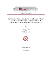 Stochastic Characterization and Decision Bases Under Time-Dependent Aftershock Risk in Performance-Based Earthquake Engineering