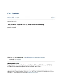 The Broader Implications of Masterpiece Cakeshop