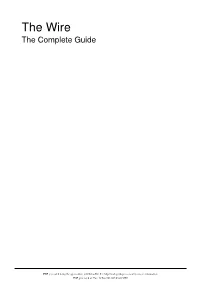 The Wire the Complete Guide