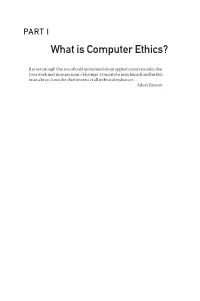 What Is Computer Ethics?