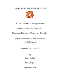 ANNOTATING WEB SEARCH RESULTS a Thesis Presented To