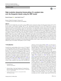 High-Resolution Dynamical Downscaling of Re-Analysis Data Over the Kerguelen Islands Using the WRF Model