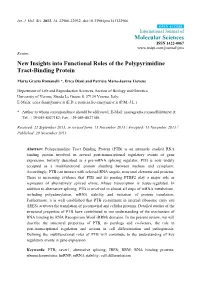 New Insights Into Functional Roles of the Polypyrimidine Tract-Binding Protein