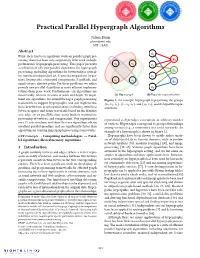 Practical Parallel Hypergraph Algorithms