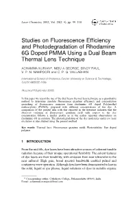 Studies on Fluorescence Efficiency and Photodegradation Of