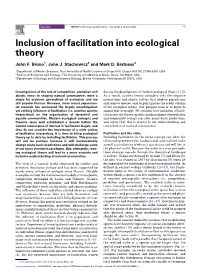 Inclusion of Facilitation Into Ecological Theory