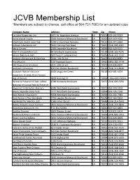 JCVB Membership List *Members Are Subject to Change, Call Office at 504-731-7083 for an Updated Copy