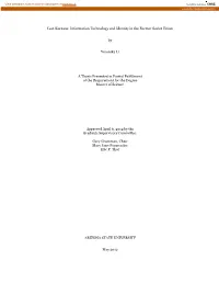 Lost Koreans: Information Technology and Identity in the Former Soviet Union by Veronika Li a Thesis Presented in Partial Fulfil
