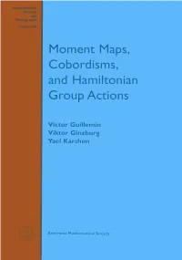 Moment Maps, Cobordisms, and Hamiltonian Group Actions Mathematical Surveys and Monographs Volume 98