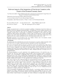 Relevant Aspects of the Integration of Post-Soviet Countries in the Project of the Eurasian Economic Space