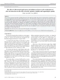 The Effect of Ultrasound Application and Addition of Leaves in The