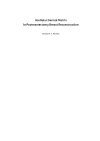 Acellular Dermal Matrix in Postmastectomy Breast Reconstruction