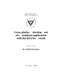 Cross-Platform Development of Smartphone Application with the Kivy Framework