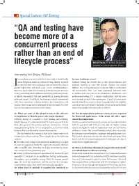 QA and Testing Have Become More of a Concurrent Process
