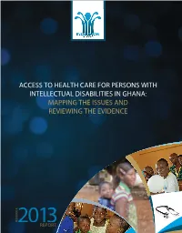 Access to Health Care for Persons with Intellectual Disabilities in Ghana: Mapping the Issues and Reviewing the Evidence