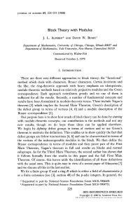 Block Theory with Modules