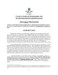 Clinics, Judicial Internships and Supervised Fieldwork Programs 2021 Fall Programs