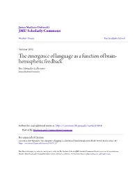 The Emergence of Language As a Function of Brain-Hemispheric