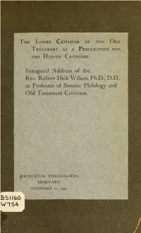 The Lower Criticism of the Old Testament As a Preparation for the Higher Criticism