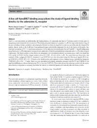 A Live Cell Nanobret Binding Assay Allows the Study of Ligand-Binding Kinetics to the Adenosine A3 Receptor