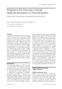 Progress in the Discovery of Small Molecule Modulators of Desumoylation