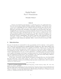 Radial Duality Part I: Foundations