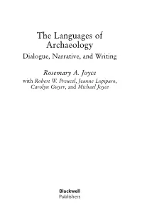The Languages of Archaeology Dialogue, Narrative, and Writing