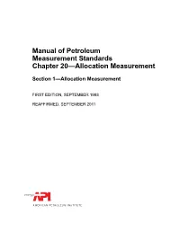Manual of Petroleum Measurement Standards Chapter 20—Allocation Measurement