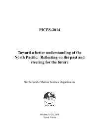 PICES-2014 Toward a Better Understanding of the North Pacific