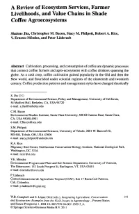 A Review of Ecosystem Services, Farmer Livelihoods, and Value Chains in Shade Coffee Agroecosystems