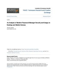 An Analysis of Modern Password Manager Security and Usage on Desktop and Mobile Devices