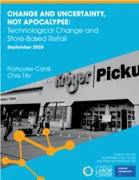 Change and Uncertainty, Not Apocalypse: Technological Change and Store-Based Retail