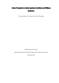 Colour Perception in Autism Spectrum Condition and Williams Syndrome