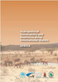 Hydropolitical Vulnerability and Resilience Along International Waters: Africa Is the First of a Five-Part Series of Continental Reports