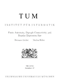INSTITUT FÜR INFORMATIK Finite Automata, Digraph Connectivity