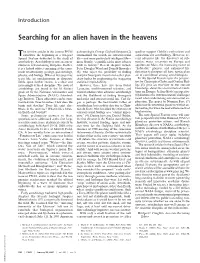 Searching for an Alien Haven in the Heavens