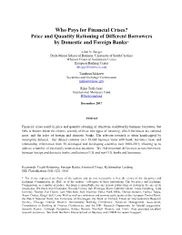 Who Pays for Financial Crises? Price and Quantity Rationing of Different Borrowers by Domestic and Foreign Banks*