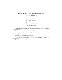 Power Series Over Noetherian Rings March 14 2013 William Heinzer