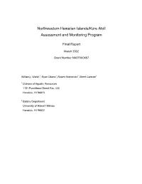 Northwestern Hawaiian Islands/Kure Atoll Assessment and Monitoring Program