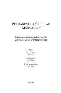 Permanent Or Circular Migration?