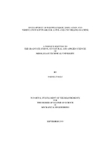 Development of Postprocessor, Simulation and Verification Software for a Five-Axis Cnc Milling Machine